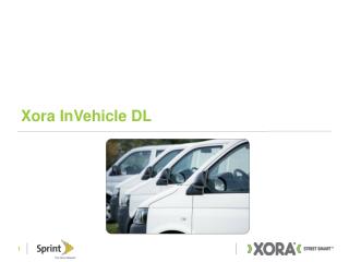 Xora InVehicle DL