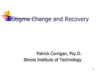 Stigma Change and Recovery