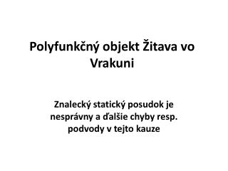 Polyfunkčný objekt Žitava vo Vrakuni