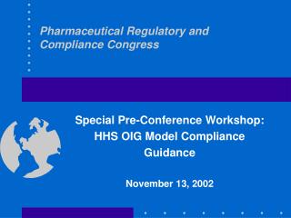 Pharmaceutical Regulatory and Compliance Congress