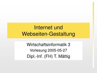 Internet und Webseiten-Gestaltung