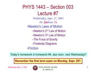 PHYS 1443 – Section 003 Lecture #7