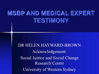 MSBP AND MEDICAL EXPERT TESTIMONY