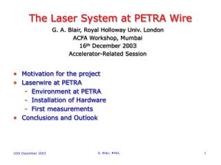 The Laser System at PETRA Wire