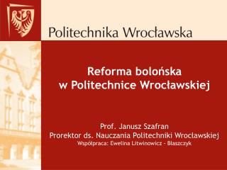 Reforma bolońska w Politechnice Wrocławskiej