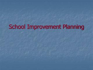 School Improvement Planning