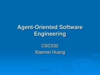 Agent-Oriented Software Engineering
