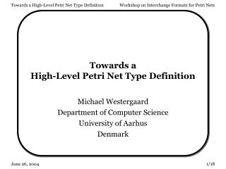 Towards a High-Level Petri Net Type Definition