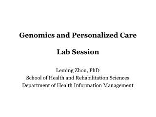 Genomics and Personalized Care Lab Session