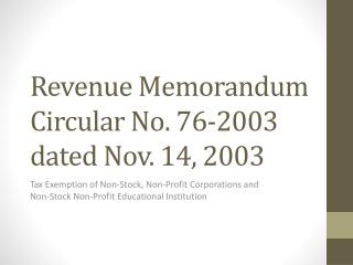 Revenue Memorandum Circular No. 76-2003 dated Nov. 14, 2003