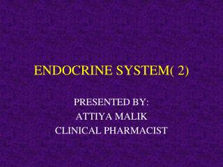 ENDOCRINE SYSTEM( 2)