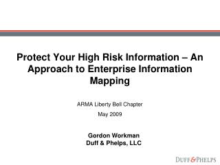 Protect Your High Risk Information – An Approach to Enterprise Information Mapping