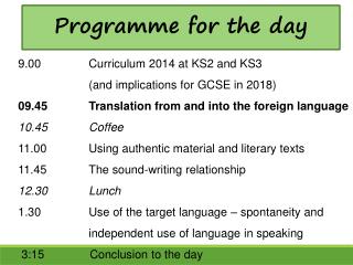 9.00 Curriculum 2014 at KS2 and KS3 		(and implications for GCSE in 2018)