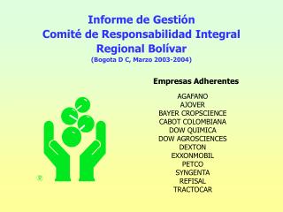 Informe de Gestión Comité de Responsabilidad Integral Regional Bolívar