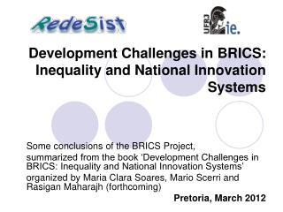 Some conclusions of the BRICS Project,