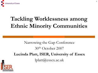 Tackling Worklessness among Ethnic Minority Communities