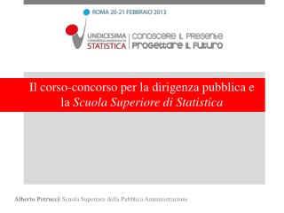 Il corso-concorso per la dirigenza pubblica e la Scuola Superiore di Statistica