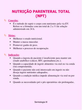 NUTRIÇÃO PARENTERAL TOTAL (NPT)