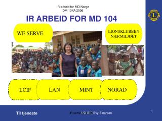 IR ARBEID FOR MD 104