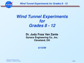 Wind Tunnel Experiments for Grades 8 - 12