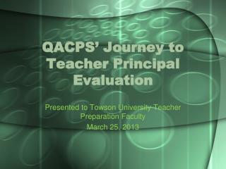 QACPS’ Journey to Teacher Principal Evaluation