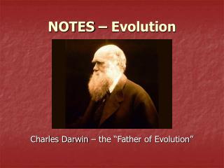 NOTES – Evolution