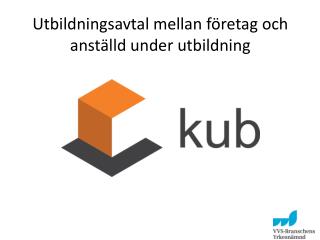 Utbildningsavtal mellan företag och anställd under utbildning