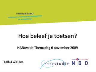 Hoe beleef je toetsen? HANovatie Themadag 6 november 2009