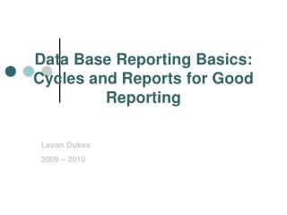 Lavan Dukes 2009 – 2010