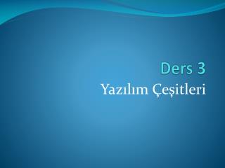 Ders 3