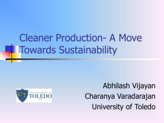 Cleaner Production- A Move Towards Sustainability