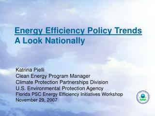 Energy Efficiency Policy Trends A Look Nationally