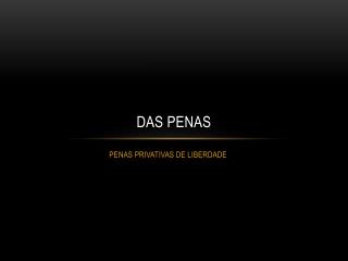 Das penas