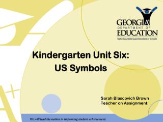 Kindergarten Unit Six: US Symbols