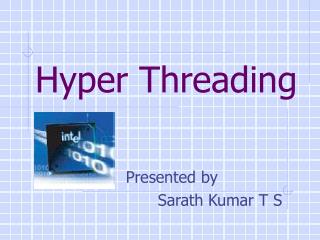 Hyper Threading