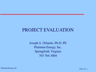 PROJECT EVALUATION