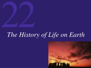 The History of Life on Earth