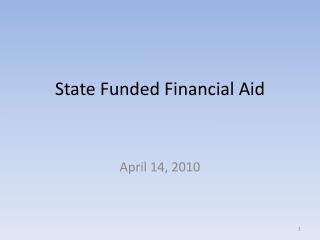 State Funded Financial Aid