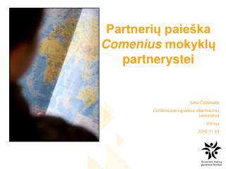 Partnerių paieška Comenius mokyklų partnerystei