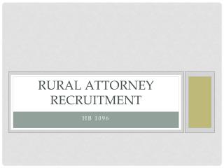 Rural Attorney recruitment