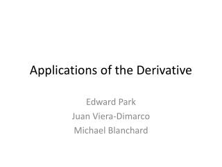 Applications of the Derivative