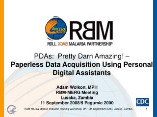 PDAs: Pretty Darn Amazing! – Paperless Data Acquisition Using Personal Digital Assistants