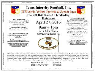 Registration April 27, 2013 9am – 1pm Alvin Bible Church 3080 Rowan Burton Rd.