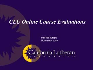 CLU Online Course Evaluations