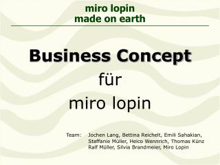 Business Concept für miro lopin