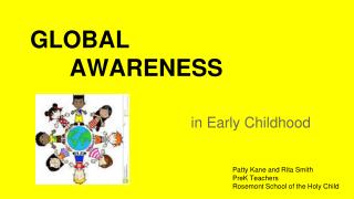 GLOBAL AWARENESS