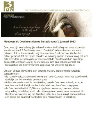 Meedoen als Coachee; nieuwe insteek vanaf 1 januari 2013