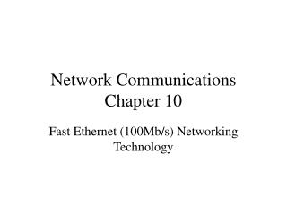 Network Communications Chapter 10