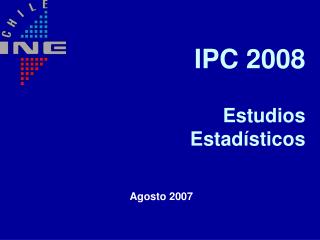 IPC 2008 Estudios Estadísticos