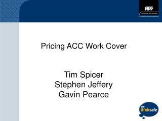 Pricing ACC Work Cover